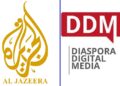 Al Jazeera praised the work of Diaspora Digital Media (DDM)