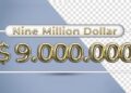 9 million dollars