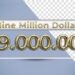 9 million dollars