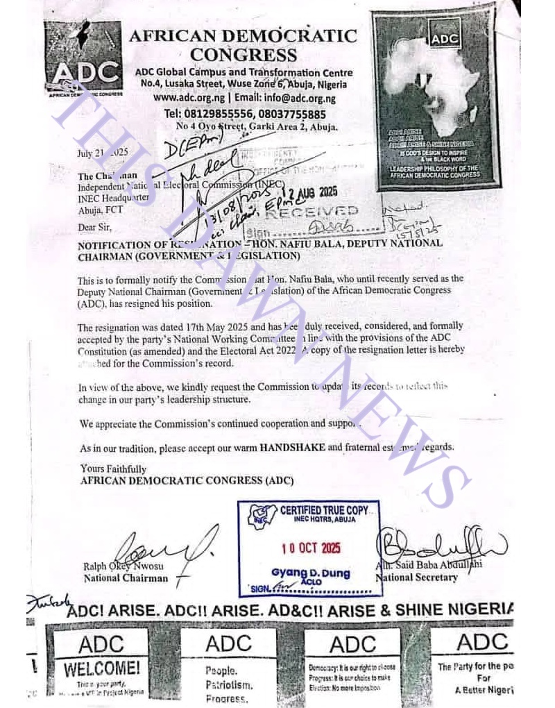 Document signed by ADC National Chairman Ralph Okey Nwosu and National Secretary Alh. Said Baba Abdullahi, formally notifying INEC of Nafi'u Bala’s resignation.