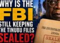 Why Is FBI Still Withholding Tinubu Files 33 Years Later?